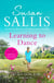 Learning to Dance - A perfectly heart-warming and uplifting novel of life and love from bestselling author Susan Sallis