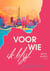 Voor wie ik blijf - Bram & Xeno, #2