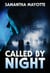Called by Night - Bound by Prophecy, #0.5