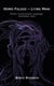 Homo Falsus - Lying Man: Physics, Consciousness, Language, Information, and I