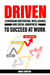 DRIVEN