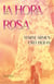 La hora rosa
