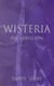 Wisteria - Die Rebellion