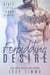 Forbidding Desire - Dirty Little Taboo Series, #3