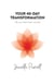 Your 40-Day Transformation - Get Your Health Back, Naturally