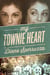 My Townie Heart