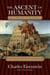 The Ascent of Humanity - Civilization and the Human Sense of Self