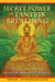 Secret Power of Tantrik Breathing - Techniques for Attaining Health, Harmony, and Liberation