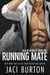 Running Mate - Devlin Dynasty, #1