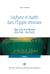 Soufisme et Hadith dans l’Égypte ottomane - ʿAbd al-Raʾūf al-Munāwī (952/1545-1031/1622)
