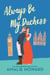 Always Be My Duchess