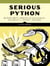 Serious Python - Black-Belt Advice on Deployment, Scalability, Testing, and More