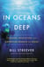 In Oceans Deep - Courage, Innovation, and Adventure Beneath the Waves