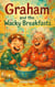 Graham and the Wacky Breakfasts - Where Dignity Grows, #3