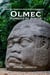Olmec, Symbols of Power - Mesoamerican History, Myth and Oigins, #2