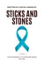 Sticks and Stones