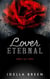 Lover Eternal - Fire & Ice, #3