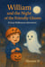 William and the Night of the Friendly Ghosts - Halloween, #1.1