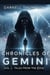 Chronicles Of Gemini Vol. 1 - Chronicles Of Gemini, #1