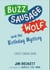 Buzz Sausage Wolf and the Birthday Mystery - the cosy adventures of a VERY SILLY pet dog! (Book 3 of 3)