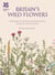 Britain's Wild Flowers