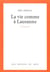 La Vie comme à Lausanne