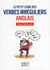 Petit Livre de - Les Verbes irréguliers anglais