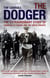 The Dodger - The Extraordinary Story of Churchill's Cousin and the Great Escape