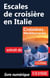 Escales de croisière en Italie