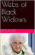 Webs of Black Widows