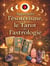 Apprendre  l'ésotérisme, le Tarot  Et l'astrologie