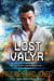 Lost Valyr: Project Enterprise 7 - Project Enterprise, #7