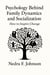Psychology Behind Family Dynamics and Socialization  How to Inspire Change