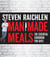 Man Made Meals - The Essential Cookbook for Guys