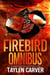 Firebird Omnibus - Harley Firebird, #8.1
