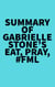 Summary of Gabrielle Stone's Eat, Pray, #FML