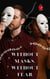 Without Masks, Without Fear