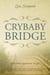 Crybaby Bridge: An Urban Legend Come to Life