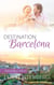 Destination Barcelona - The Choice