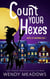 Count Your Hexes - Witch of Wickrock Bay, #1