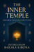 The Inner Temple-Awakening The Sacred Space Within
