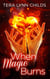 When Magic Burns - Darkly Fae, #3