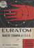 Euratom, marché commun et C.E.C.A. - Bilan, espoirs et risques