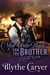 A Mail Order Bride for the Brother - Western Fates, #4