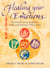 Healing Your Emotions - Discover your five element type and change your life