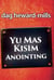 Yu Mas Kisim Anointing
