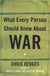 What Every Person Should Know About War