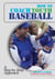 How to Coach Youth Baseball - A Step-By-Step Approach