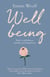 Wellbeing: Body confidence, health and happiness