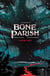 Bone Parish Vol. 3
